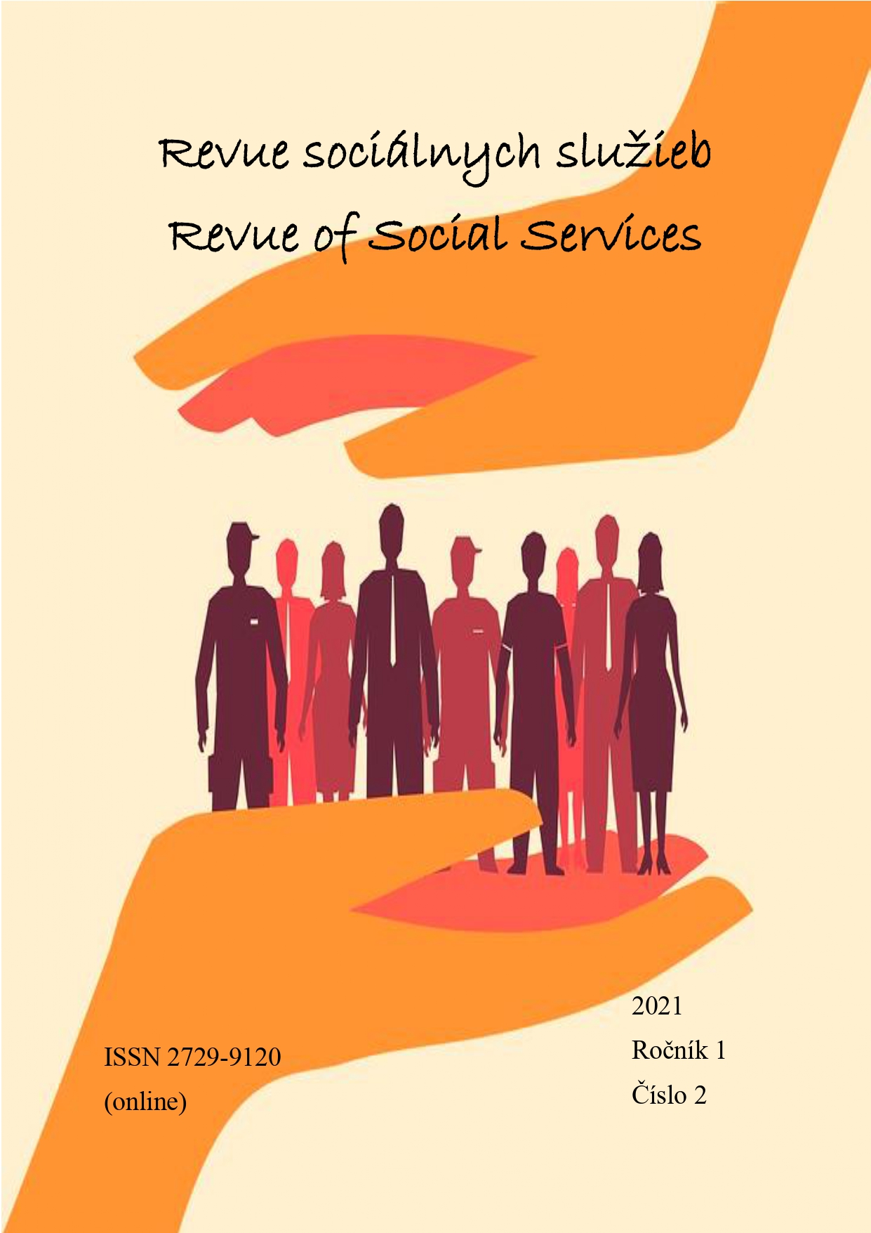 					View Vol. 1 No. 2 (2021): Revue of Social Services/Revue sociálnych služieb
				